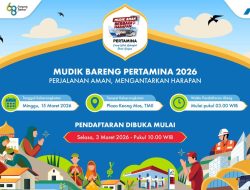 Ini Tanggal Pendaftaran, Pertamina Mudik Gratis dan Arus Balik 2026 di Lebih dari 15 Kota