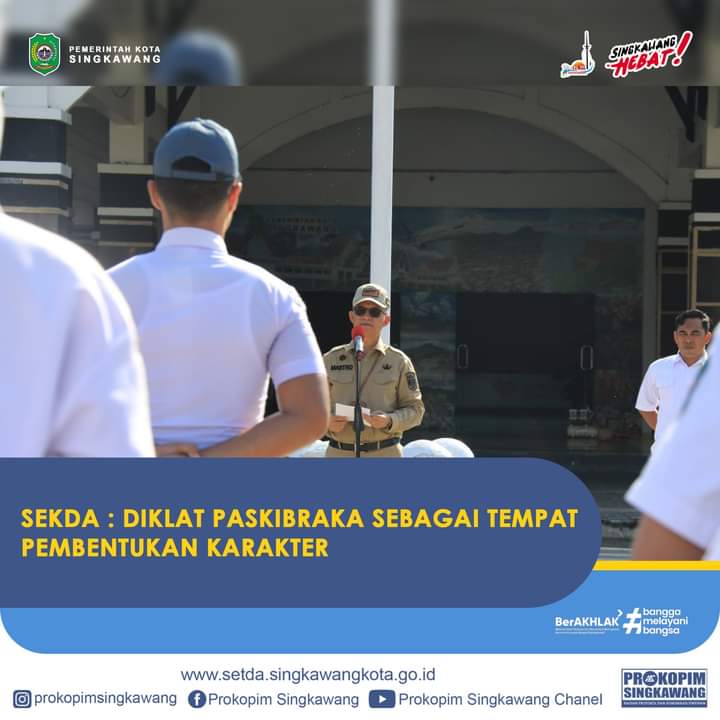Sekda Kota Singkawang, Sumastro membuka Kegiatan Pendidikan dan Pelatihan (Diklat) Pasukan Pengibar Bendera Pusaka (Paskibraka) Kota Singkawang Tahun 2022