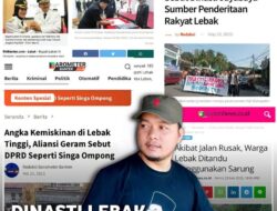 Dinasti Lebak Sumber Penderitaan Rakyat, Dari Dugaan Monopoli Proyek, Gratifikasi Sampai Politik Birokrasi Dinasti Lebak Sumber Penderitaan Rakyat, Dari Dugaan Monopoli Proyek, Gratifikasi Sampai Politik Birokrasi